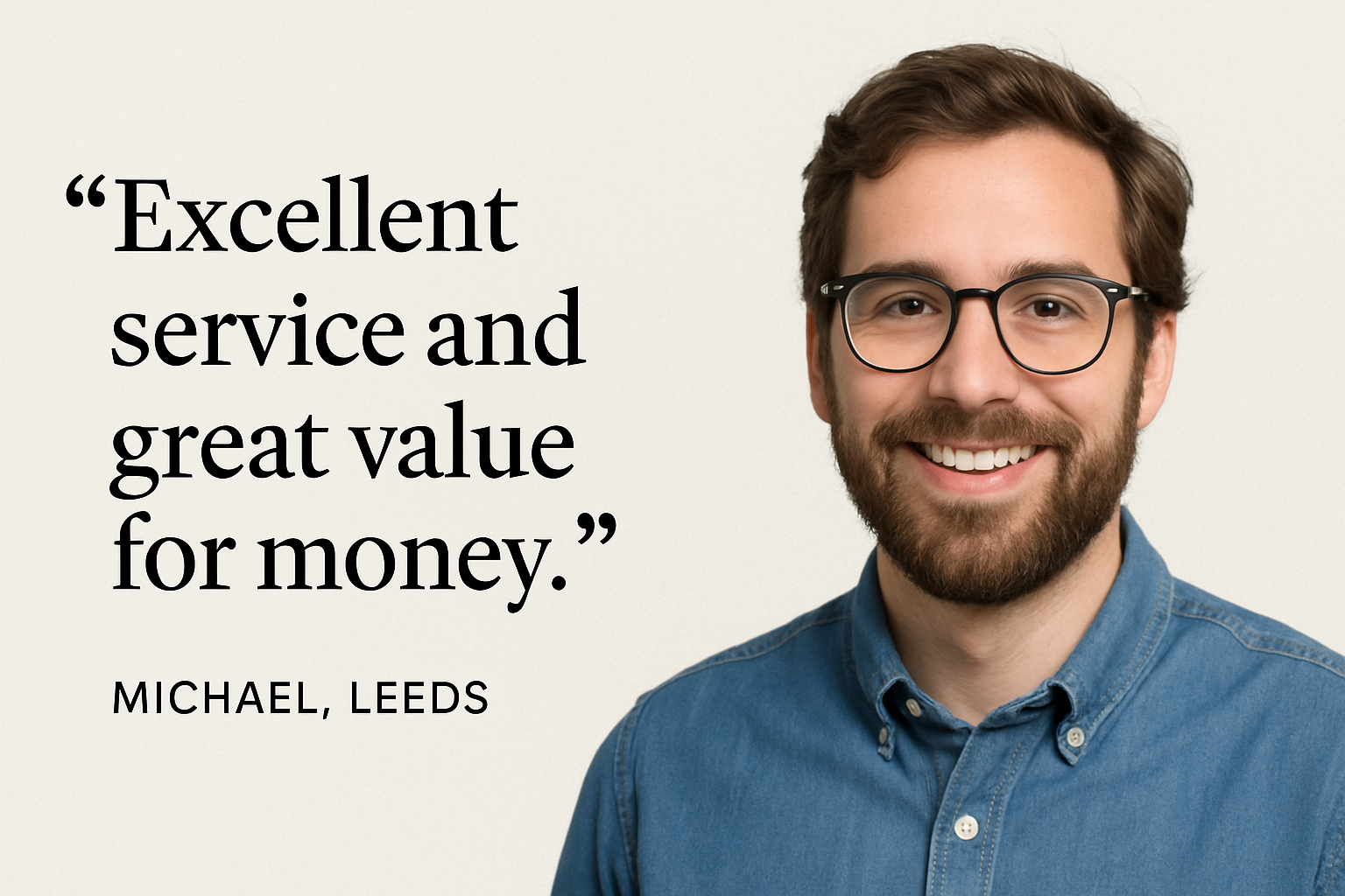 Client testimonial from Michael, Leeds